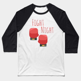 Fight Night Baseball T-Shirt